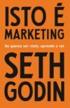 livro-isto-e-marketing-Seth Godin