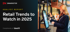 EMARKETER-Retail Trends 2025